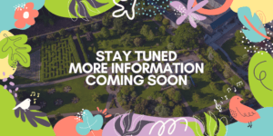 Placeholder for Festival Images. Image of Vandeleur Walled Garden from above with the words Stay Tuned, More information coming soon written across it.