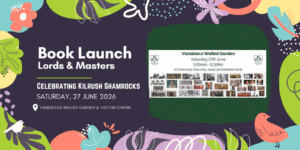 Promotional image for Book Launch Event for the Summer Festival 2026 at Vandeleur Walled Garden