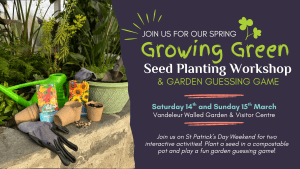 Event image for the Growing Green Seed Planting Workshop. St. Patrick’s Weekend — Saturday 14th and Sunday 15th — join us two interactive activities for nature lovers. The Growing Green Workshop brings visitors into the spirit of the green season at Vandeleur Walled Garden, where our Head Gardener will show how to plant, explore, and discover how nature awakens in spring.